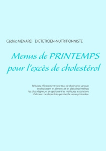 Menus de printemps pour l'excès de cholestérol - Menard Cédric