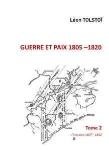 Guerre et paix Tome 2 - Tolstoï Léon