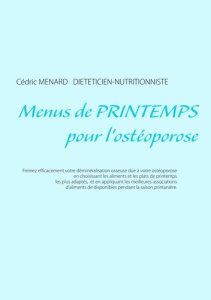 Menus de printemps pour l'ostéoporose - Menard Cédric