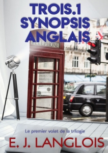 TROIS.1 - T01 - TROIS.1 : SYNOPSIS ANGLAIS - TOME 1 - LANGLOIS E. J.