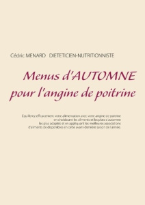 Menus d'automne pour l'angine de poitrine - Menard Cédric