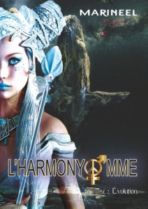 L'HARMONYOMME, TOME 2 - EVOLUTION - MARINEEL