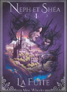 Neph et Shéa Tome 1 : La fuite [ADAPTE AUX DYS - Wheeler Aline