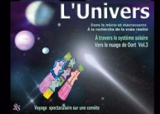 L'univers - Dans le micro- et macrocosme - A la recherche de la vraie réalité Tome 3 : A travers le - Stein Barbara