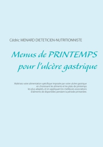 Menus de printemps pour l'ulcère gastrique - Menard Cédric