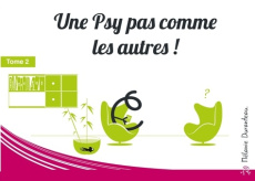 Une Psy pas comme les autres ! Tome 2, La Révélation - Duranteau Mélanie