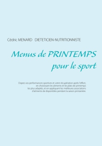 Menus de printemps pour le sport - Menard Cédric