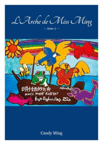 L'arche de miss Ming Tome 2 . tome - Ming Candy