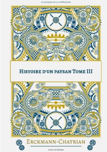 Histoire d'un paysan Tome 3 - CHATRIAN ERCKMANN-