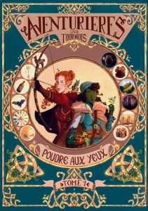 Aventurières Tome 1 : Poudre aux yeux - Tournois Livia