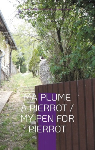 Ma Plume à Pierrot. Edition bilingue français-anglais - Dubois-Siobud Damien