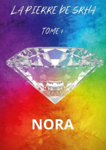 La pierre de Srha Tome 1 - Nash Nora