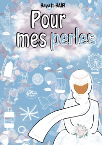 Pour mes girls Tome 2 : Pour mes perles - Haïfi Hayate