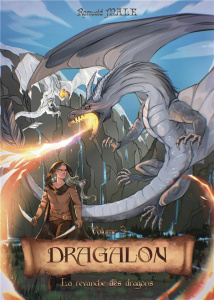 Dragalon Tome 3 : La revanche des dragons - Male Romuald