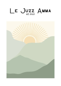 Le Juzz Amma et moi - Edition Al sakina