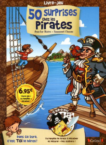 50 surprises ches les pirates - Bizien Jean-Luc ; Chaunu Emmanuel