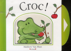 Croc ! - Van Fleet Matthew