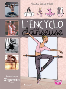 L'encyclo de la danseuse - Colozzi Claudine