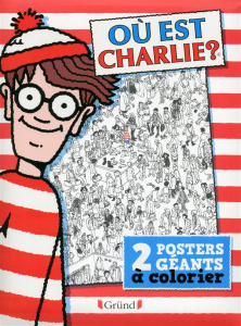 Où est Charlie ? 2 posters géants a colorier - Handford Martin