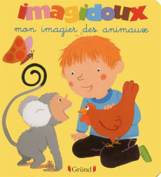 Mon imagier des animaux - Marceau Fani ; Le Grand Claire