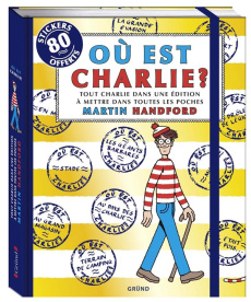 Où est Charlie ? Tout Charlie dans une édition à mettre dans toutes les poches - Handford Martin