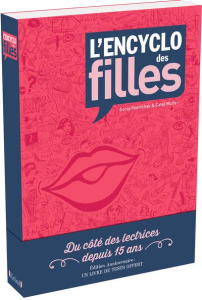 L'encyclo des filles. Avec un livre de tests offerts, Edition 2017 - Feertchak Sonia