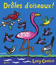 Drôles d'oiseaux ! - Cousins Lucy