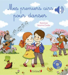 Mes premiers airs pour danser - Cordier Séverine ; Collet Emilie