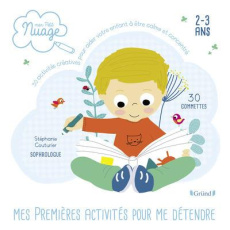 Mes premières activités pour me détendre 2-3 ans - Couturier Stéphanie ; Chauvet Isabelle