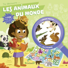Les animaux du monde. Avec un grand poster à compléter et 175 stickers - Lescaille Nathalie ; Lienard Maud