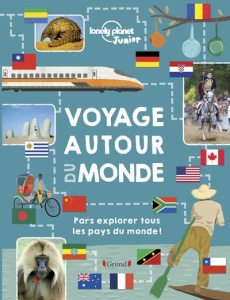 Voyage autour du monde. Pars explorer tous les pays du monde ! - Croft Malcolm ; Li Maggie