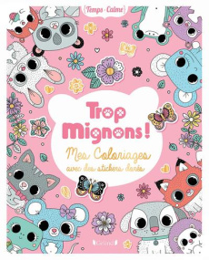 Trop mignons ! Mes coloriages avec des stickers dorés - Rousseau Stéphanie