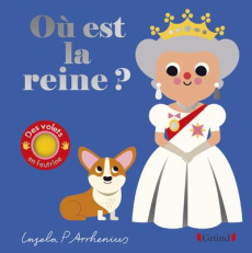 Où est la reine ? - Arrhenius Ingela P.