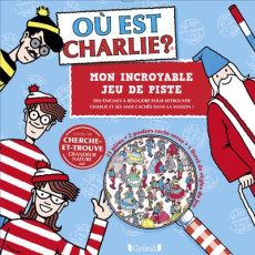OU EST CHARLIE ? - MON INCROYABLE JEU DE PISTE - HANDFORD MARTIN