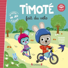 Timoté : Timoté fait du vélo. Avec un jeu à détacher - Massonaud Emmanuelle ; Combes Mélanie