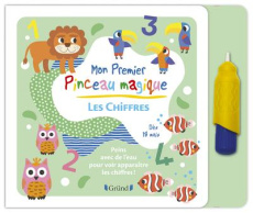 Les chiffres. Mon premier pinceau magique. Avec 1 pinceau à eau - Ledesma Sophie