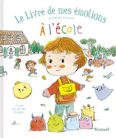 Le livre de mes émotions : A l'école - Couturier Stéphanie ; Poignonec Maurèen