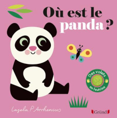 Où est le panda ? - Arrhenius Ingela P.