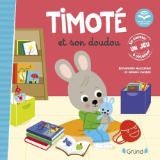 Timoté : Timoté et son doudou - Massonaud Emmanuelle ; Combes Mélanie