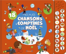 Mes jolies chansons & comptines de Noël. 18 moments sonores - Cordier Séverine ; Frossard Claire ; Combes Mélani