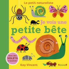 Je vois une petite bête - Vincent Kay