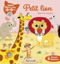 Petit lion dans la savane - Collet Emilie ; Manès Thierry