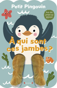 Petit Pingouin. A qui sont ces jambes ? - Sonke Sandie