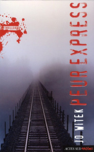 Peur express - Witek Jo