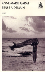 Pense à demain - Garat Anne-Marie