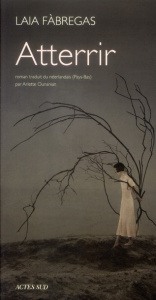 Atterrir - Fàbregas Laia ; Ounanian Arlette