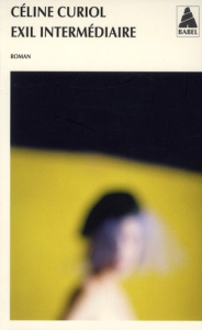 Exil intermédiaire - Curiol Céline