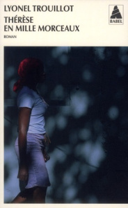 Thérèse en mille morceaux - Trouillot Lyonel