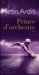 Prince d'orchestre - Arditi Metin