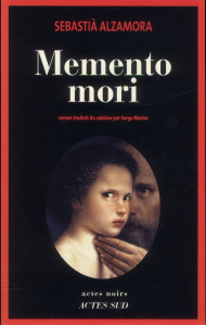 Memento mori - Alzamora Sebastià ; Mestre Serge
